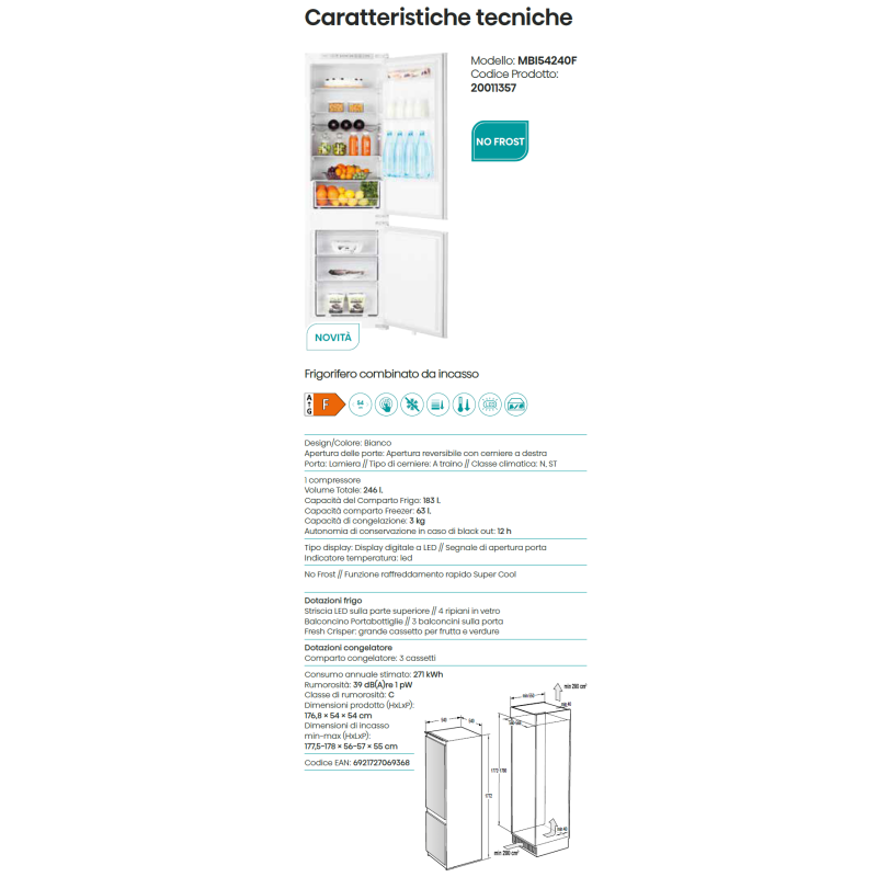 HISENSE RIB317N4AWE Frigorifero combinato da incasso da 60 cm 244 lt cerniera a DX Total No Frost classe E bianco Vendite stagionali